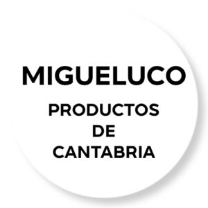 MIGUELUCO PRODUCTOS DE CANTABRIA
