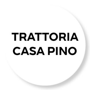 TRATTORIA CASA PINO